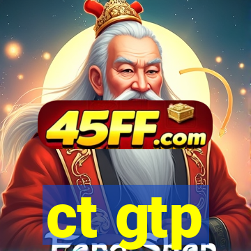 ct gtp